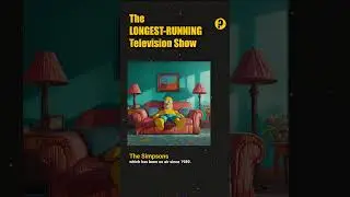 LONGEST RUNNING Television Show - Did You Know?