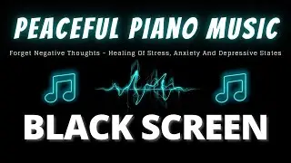 Fall Into Deep Sleep - Forget Negative Thoughts - Healing Of Stress, Anxiety And Depressive States