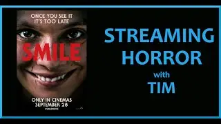 SMILE (2022) - Streaming horror mini recap/review