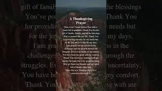 A Thanksgiving prayer #jesus #love #manifestationofgod #religiousprayer #quotes #god #godanswers