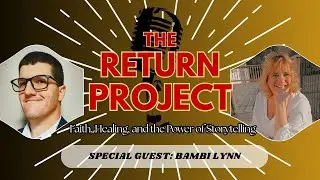 Bambi Lynn on Faith, Healing, and the Power of Storytelling