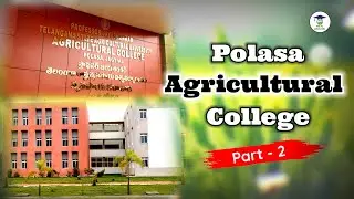 Polasa Agricultural College🌾- Part 2 |#agriculture #college #jagtial