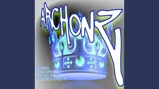 Archonz (feat. Fonka Beats, Ibis Giant & Young Aspect)