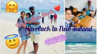 Andaman Trip 🌊|| Part 5 || Day 4 || Kala Pathar Beach 🏝️& Havelock to Neil Island 🛳️