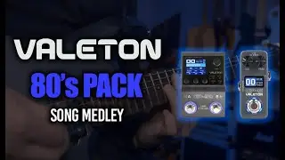 Valeton GP-5 & GP-50 | Reworked NAM 80's Pack &ndash; Song Medley Demo
