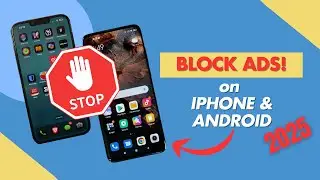 How to Block ALL Ads on iPhone and Android for FREE!