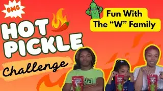 HOT PICKLE CHALLENGE! 🌶️ Win a Chick-fil-A Gift Card?! | Fun with the W&rsquo;s