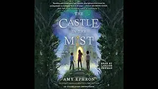 Castle in the Mist by Amy Ephron | Full Audiobook