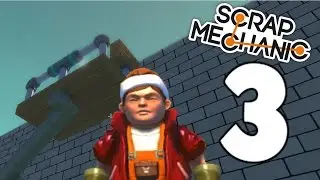 Scrap Mechanic - Ep 3 - Two Way Switch and Simple Lift