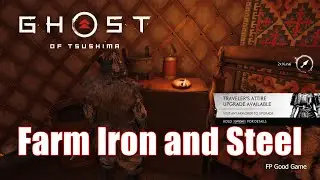 How to Farm Iron and Steel Fastest - Ghost of Tsushima