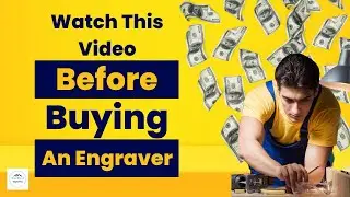 5 Must-Know Tips Before Buying Your First Engraver! (Watch This First)