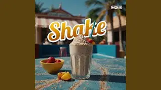 Shake