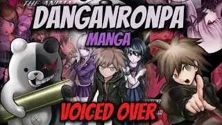 Danganronpa The Animation Manga: Fandub (Casting Call)