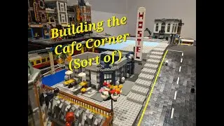 Lego City Update 29 - Building the Caf&eacute; Corner MOC Hostel