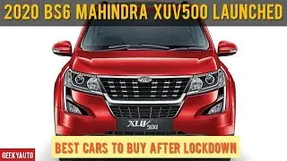 2020 BS6 MAHINDRA XUV500 LAUNCHED | BS6 XUV500 VARIANTS, PRICES & FEATURES | HINDI