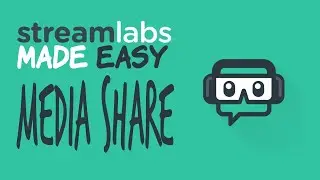 How to set up Media Share in STREAMLABS OBS in 2020