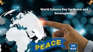 World Science Day For Peace and Development |World Science Day |World Science Day Status 2022