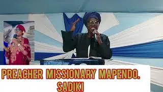 MISIONARY MAPENDO SADIKI PREACHING AT E.V.C KAHOYA ELDORET PART 1
