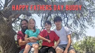 A Fathers Day Video For Buddy