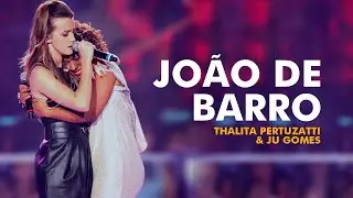 Thalita Pertuzatti & Ju Gomes | Jo&atilde;o de Barro [Batalha Vocal] V&Iacute;DEO