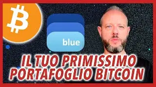 Il Tuo Primo Portafoglio Bitcoin (con Bluewallet)