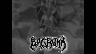 BAGRONK- the root of all evil- demo