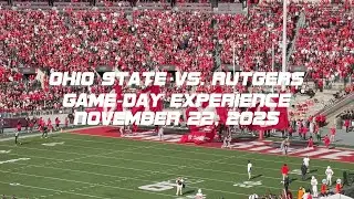 Ohio State Vs. Rutgers Game-day Experience. November 22, 2025