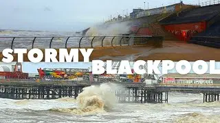 High Winds & High Tide? Stormy Blackpool | March 2021