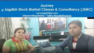 Journey of Jagdish Stock Market Classes & Consultancy| Know Your Teacher |Stock Market For Beginners