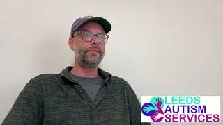 Leeds Autism Services - What qualities make a good a Support Worker? - Nick - #autism #awareness