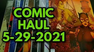Comic Haul w/ AUTOGRAPH 5-29-2021 Soft Spoken ASMR