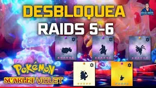 Como Desbloquear RAIDS 5-6 ESTRELLAS | Pokemon SV | Gu&iacute;a