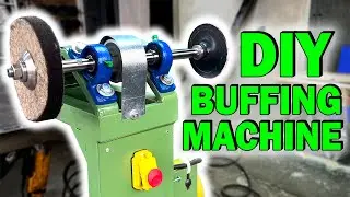 MAKING a Buffing Machine | DIY Machine for Grinding and Polishing
