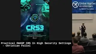 Practical OWASP CRS In High Security Settings - Christian Folini