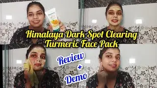 Himalaya Dark Spot Clearing Turmeric Face Pack Review + Demo // Himalaya Face Pack at just 110 rs.