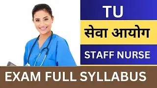 TU Staff Nurse Exam Syllabus | TU Staff Nurse Loksewa Exam Syllabus | TU Staff Nurse Syllabus