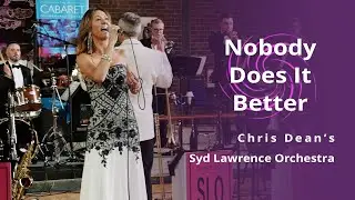 Nobody Does it Better | The Syd Lawrence Orchestra