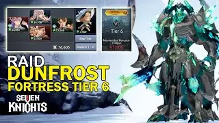 Seven Knights 2 Raid Dunfrost Fortress tier 6 (single)