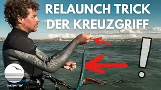 KITESURFEN: DER RELAUNCH LEICHTWIND TRICK - ***Der Kreuzgriff***