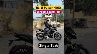 Bajaj Pulsar N160 2025 Single Seat Exhaust Note