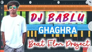 DJ BABLU GHAGHRA BEAT 🪘 FLM PROJECT II #Technicalbabu❣️