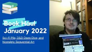 Book Haul January 2022 - Gibson, Mars Fiction, Graphic Novels, Al-Qadim D&D