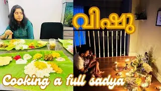 Our Vishu Celebration In Canada | Cooking a Full Sadya | Vishukkani