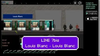 Paris Metro Simulator - Line 7bis(Louis Blanc - Louis Blanc) MF-88