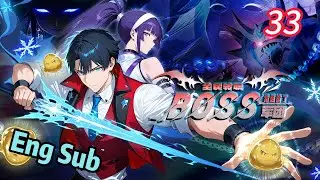 🔥【New】【Eng Sub】Job Change: BOSS Legion EP33#anime #animation