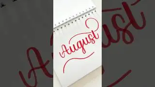 AUGUST❤️ #august #handwriting #calligraphyforbeginners #lettering