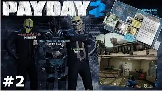 Payday 2 #2 Go-Bank Disaster | SynergyNetwork