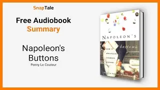 Napoleon's Buttons by Penny Le Couteur: 8 Minute Summary