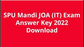 SPU Mandi JOA Answer Key 2022 Junior Office Assistant Exam Key PDF Download