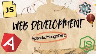 MongoDB Tutorial Part 2 &ndash; Advanced Mongoose, Schema Design | Full Stack Web Dev Mastery &ndash; Part 11